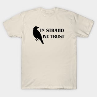 In Strahd we Trust T-Shirt